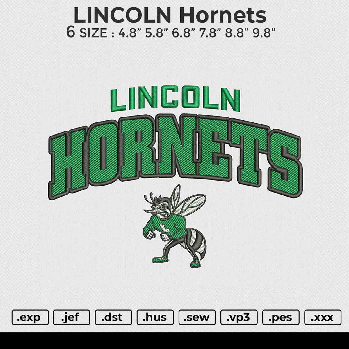 LINCOLN Hornets Embroidery File 6 size