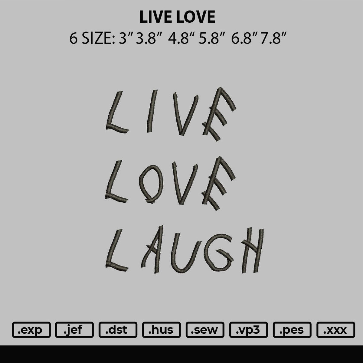 Live Love Embroidery File 6 sizes