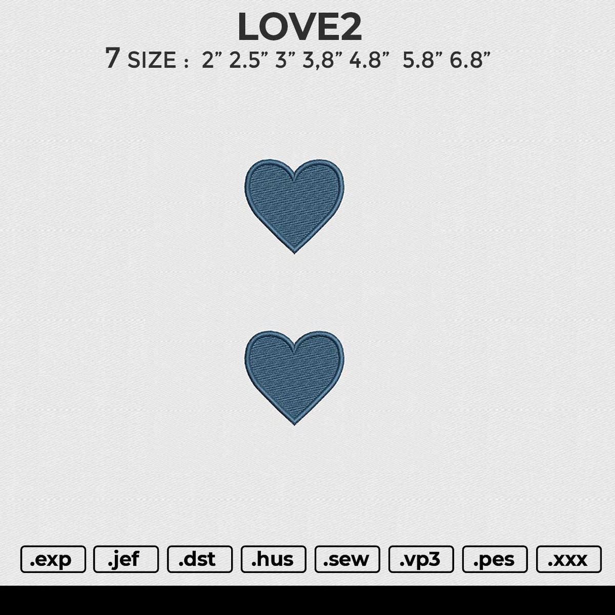 LOVE2 Embroidery File 6 size