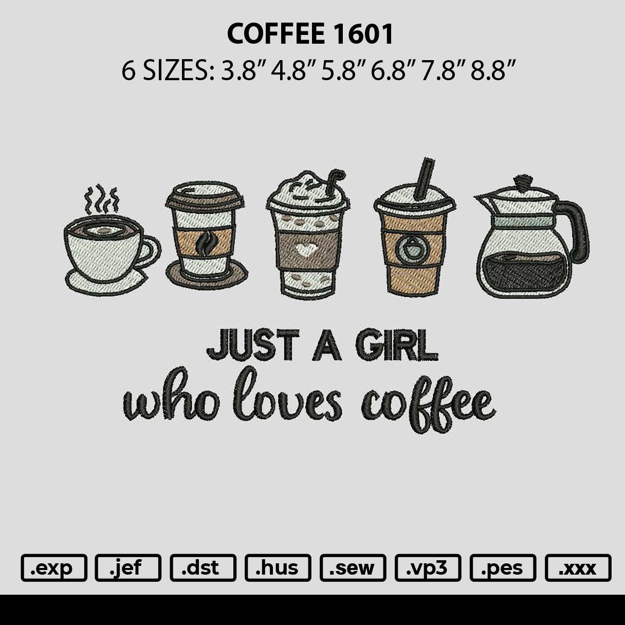 Coffee 1601 Embroidery File 6 sizes