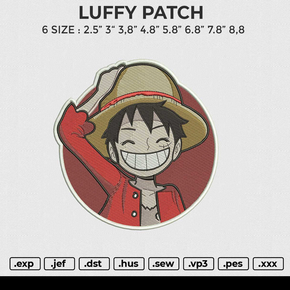 LUFFY PATCH Embroidery File 6 size