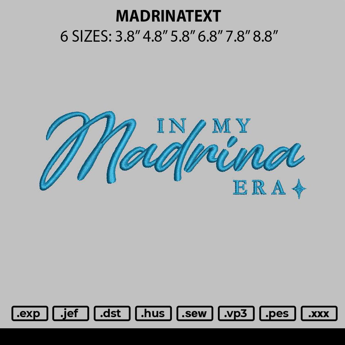 Madrinatext Embroidery File 6 sizes