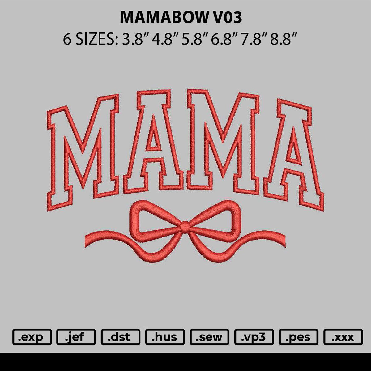 Mamabow V03 Embroidery File 6 sizes