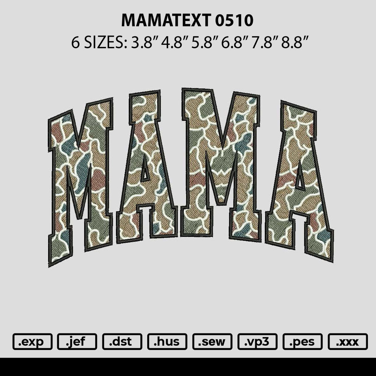 Mamatext 0510 Embroidery File 6 sizes