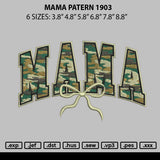 Mama Pttern 1903 Embroidery File 6 sizes