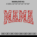 Mamalove V02 Embroidery File  6 sizes