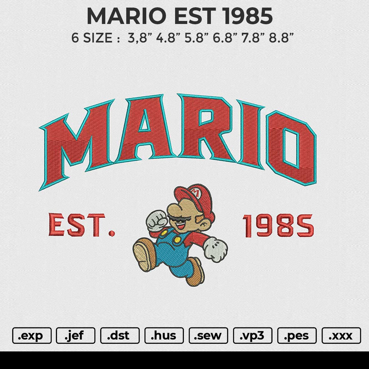 MARIO EST 1985 Embroidery File 6 size