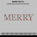 Marry Text 01 Embroidery File 6 sizes