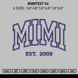 Mimitext 02 Embroidery File 6 sizes
