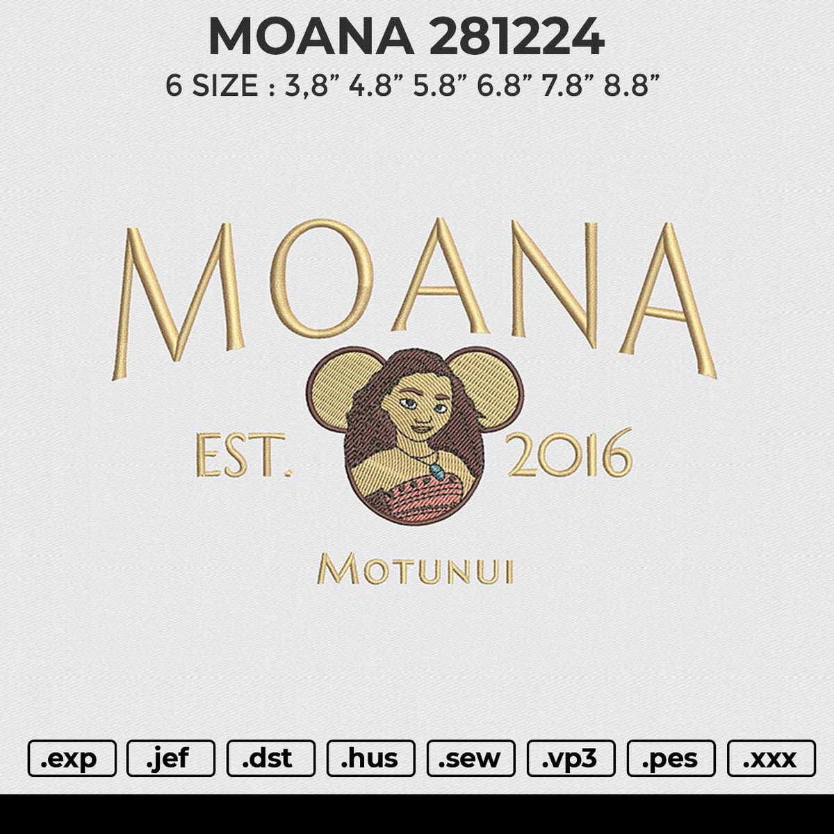 MOANA 281224 Embroidery File 6 size