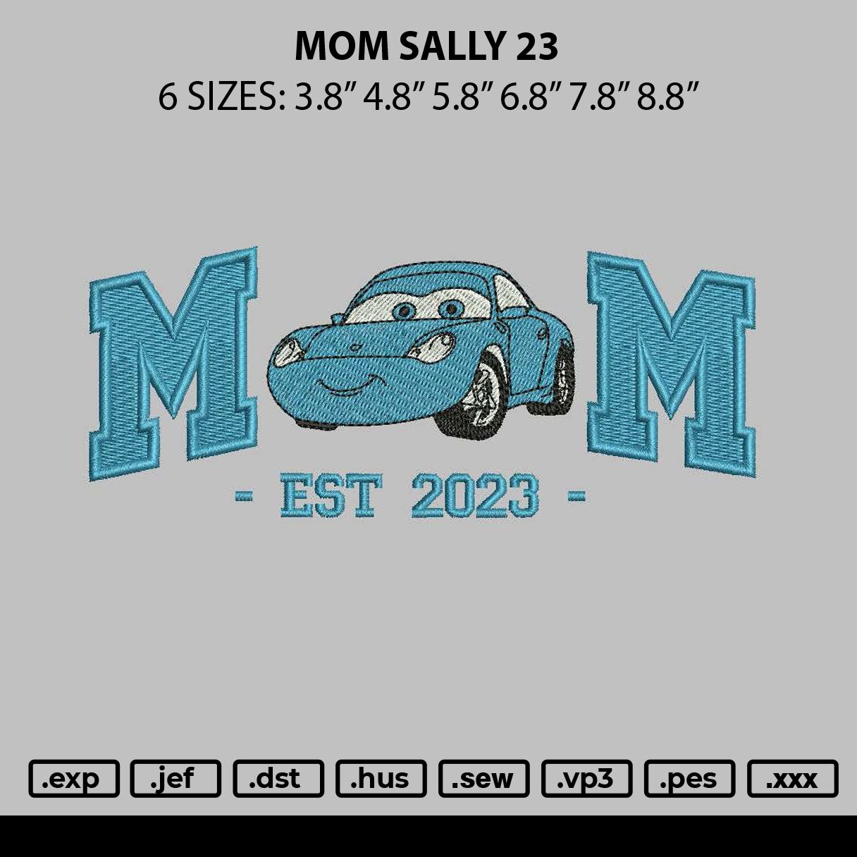 Mom Sally 23 Embroidery File 6 sizes