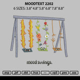 Moodtext 2202 Embroidery File 6 sizes