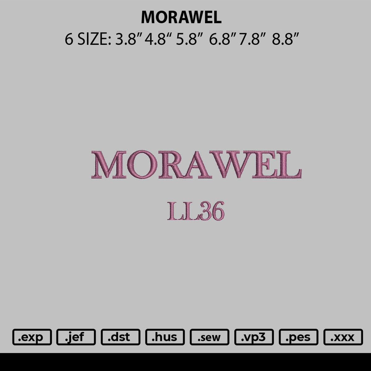 Morawel Embroidery File 6 sizes