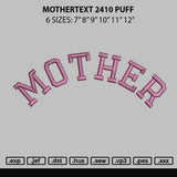 Mothertext Puff Embroidery File 6 sizes