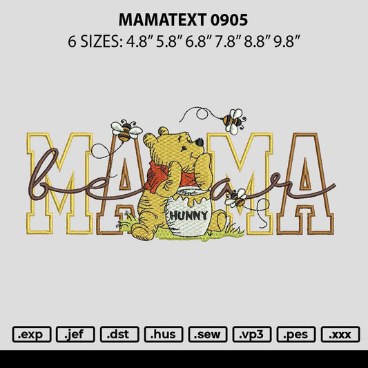 Mamatext 0905 Embroidery File 6 sizes