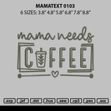 Mamatext 0103 Embroidery File 6 sizes