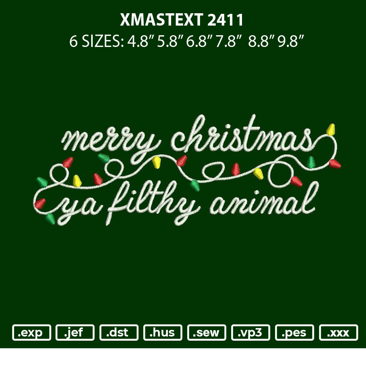 Xmastext 2411 Embroidery File 6 sizes