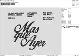 Mas Que Embroidery File 6 sizes