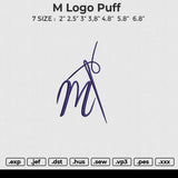 M logo puff Embroidery File 6 size