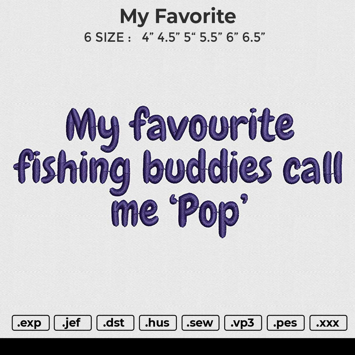 My Favorite Embroidery File 6 size