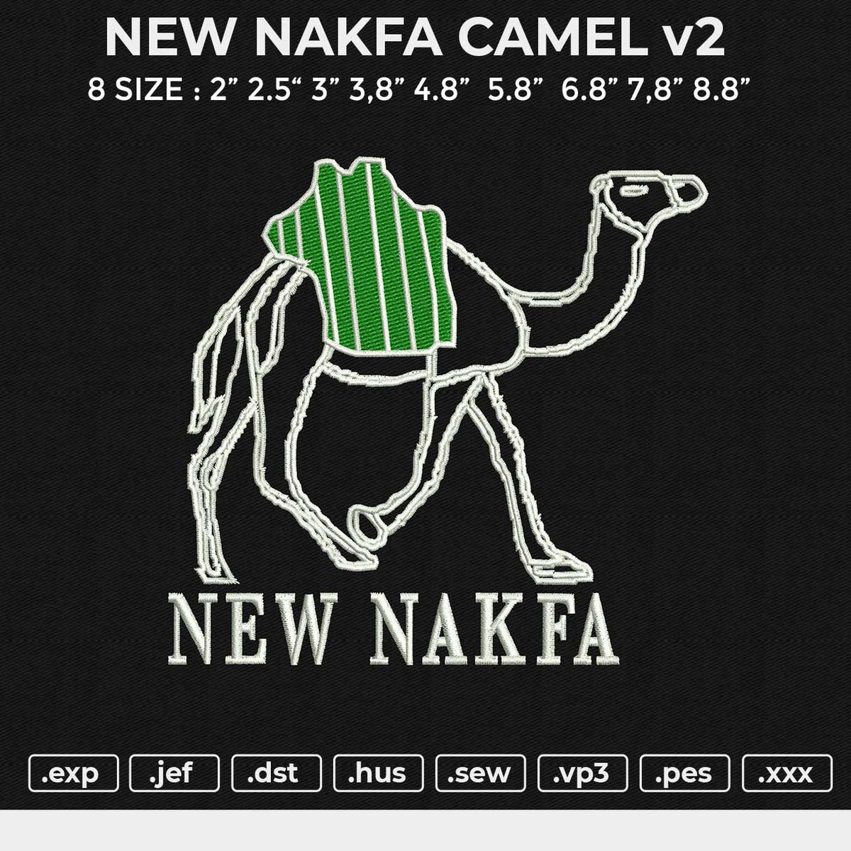 NEW NAKFA CAMEL v2 Embroidery File 6 size