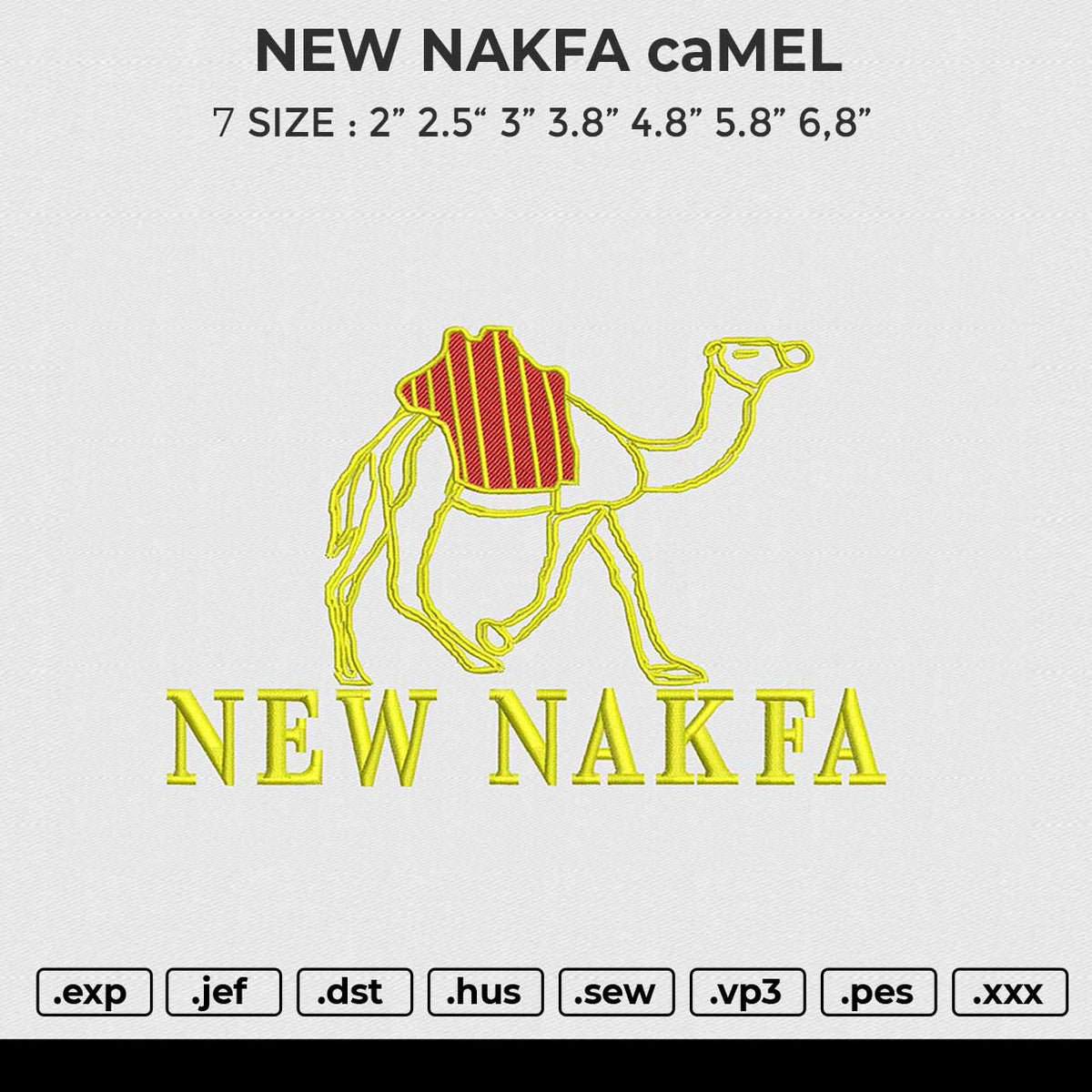 NEW NAKFA caMEL Embroidery File 6 size