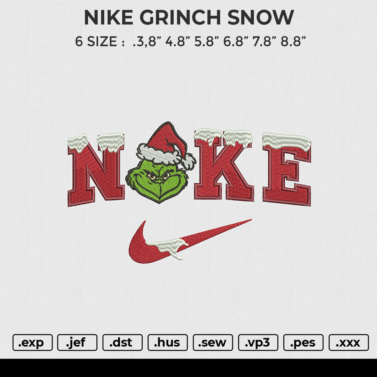 NIKE GRINCH SNOW Embroidery File 6 size