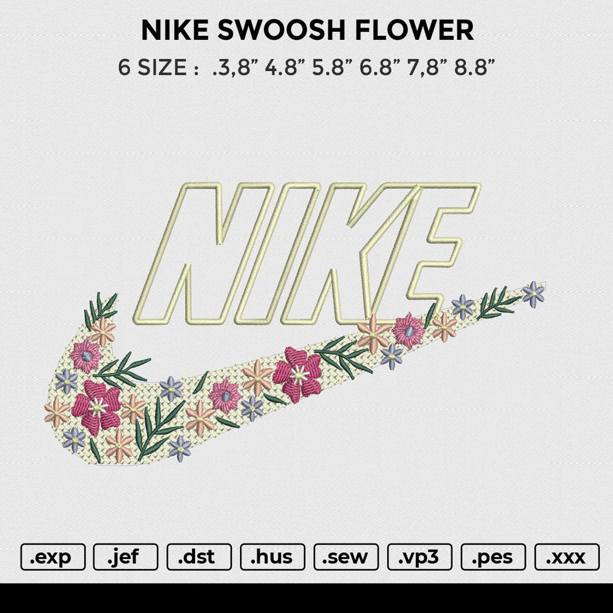 NIKE SWOSH flowers Embroidery File 6 size
