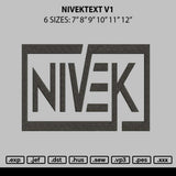 Nivektext V1 Embroidery File 6 sizes