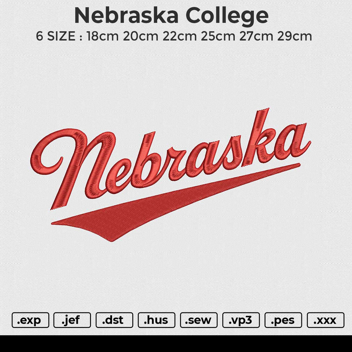 Nebraska College Embroidery File 6 size