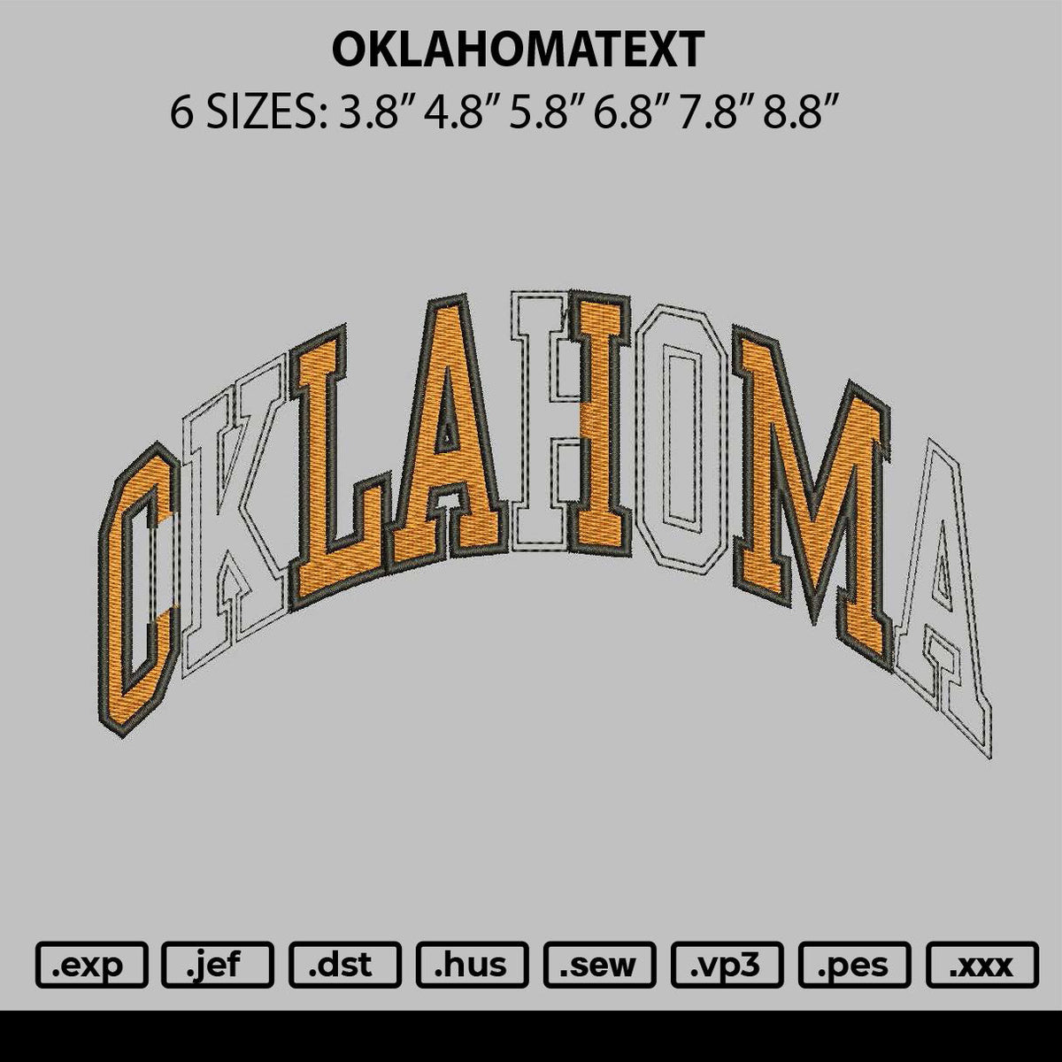 Oklahomatext Embroidery File 6 sizes