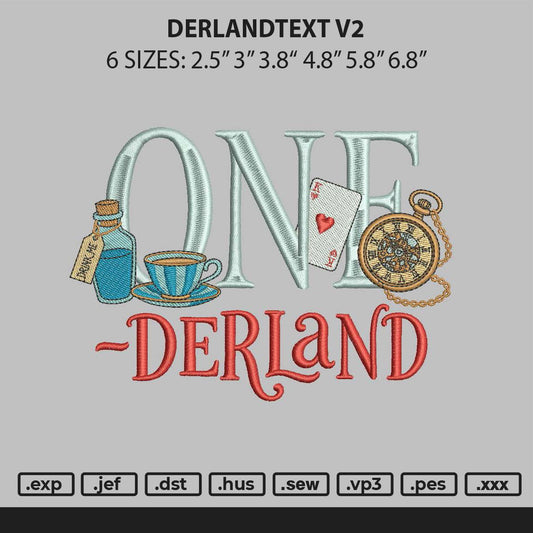 Derlandtext V2 Embroidery File 6 sizes