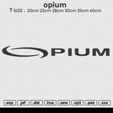 Opium Embroidery File 6 size