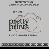 Prettytext 2304 Embroidery File 6 sizes