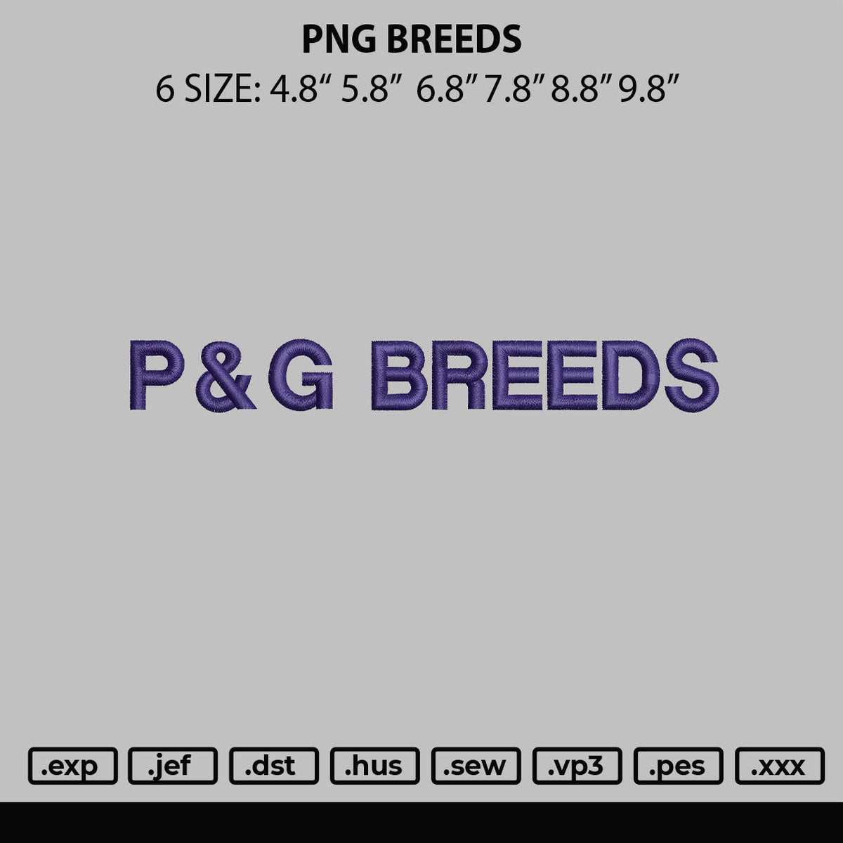 Png Breeds Embroidery File 6 sizes