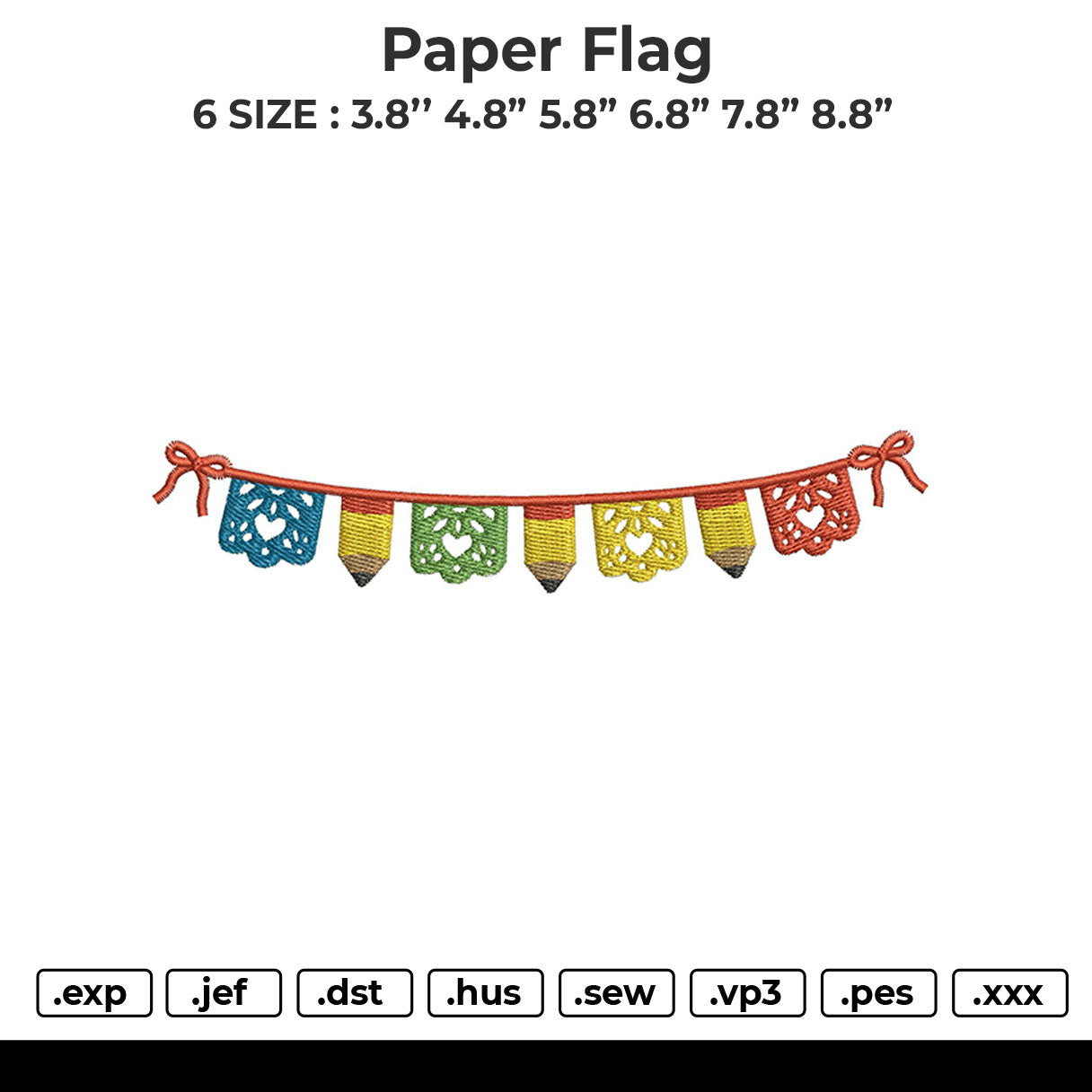 Paper Flag Embroidery File 6 size