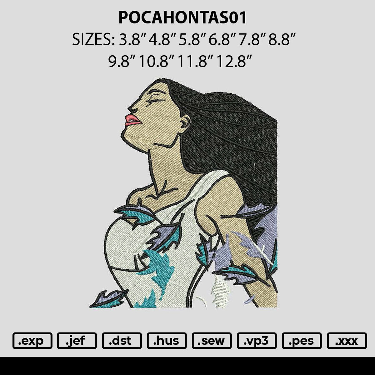 Pocahontas 01 Embroidery File 6 sizes