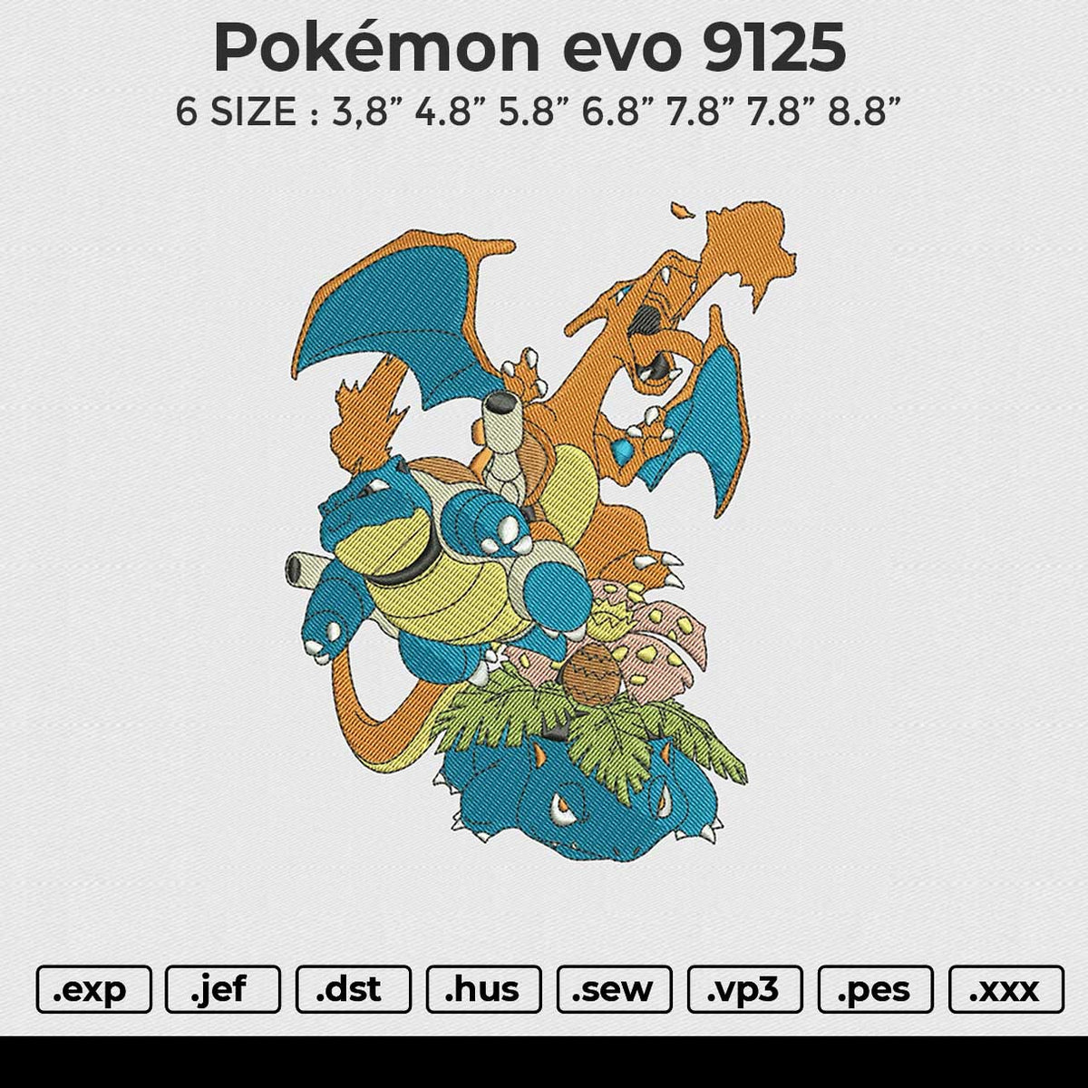 Pokémon evo 9125 Team Embroidery File 6 size
