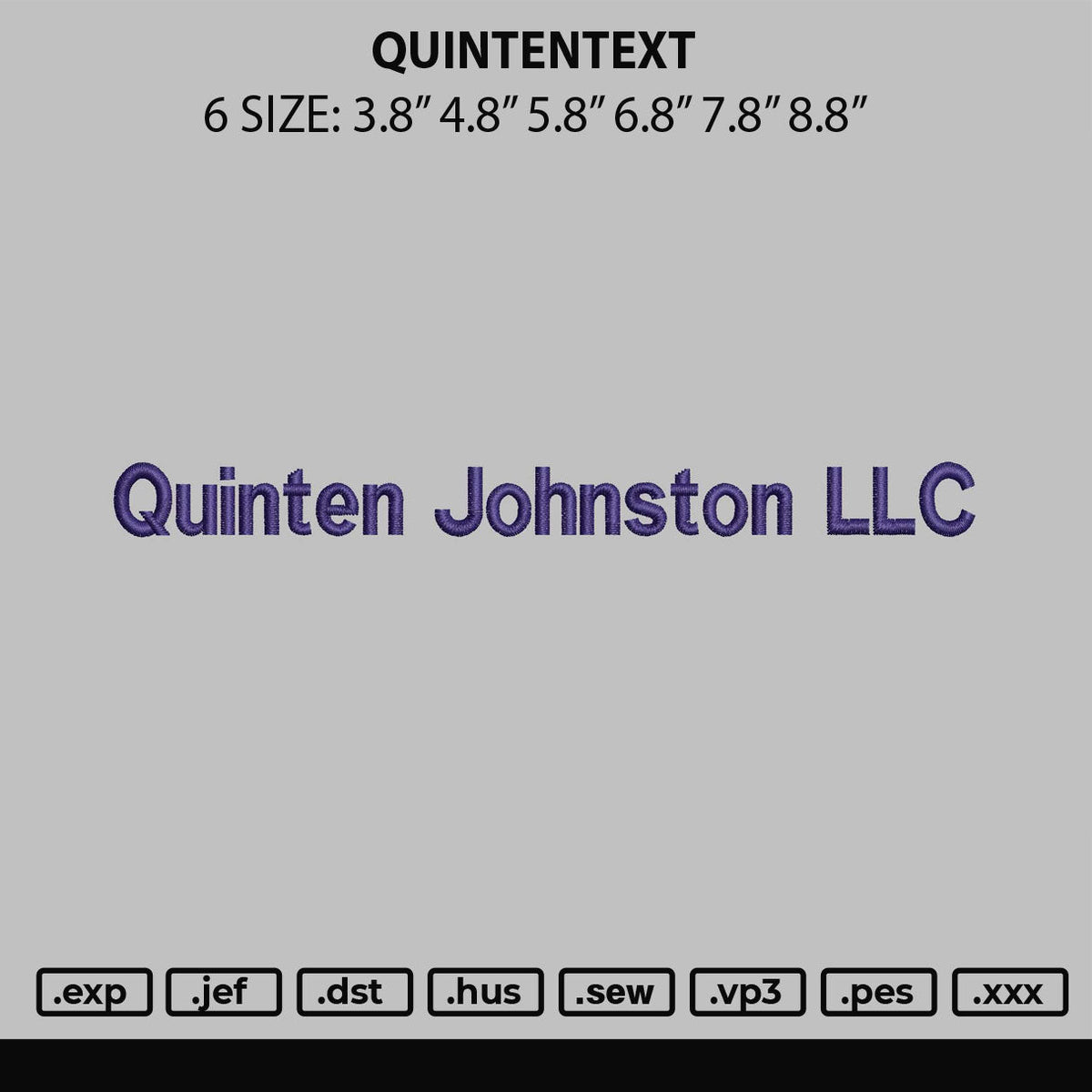 Quintentext Embroidery File 6 sizes