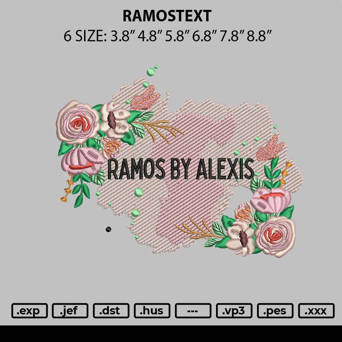 Ramostext Embroidery File 6 sizes