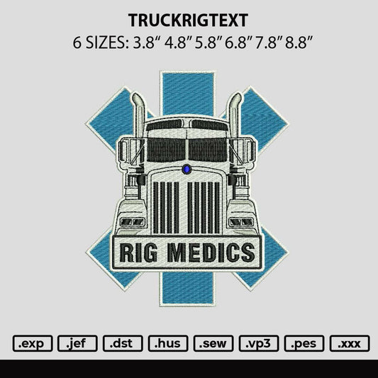 Truckrigtext Embroidery File 6 sizes