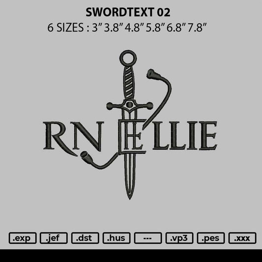 Swordtext 02 Embroidery File 6 sizes