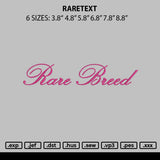 Raretext Embroidery File 6 sizes