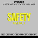 Safetytext Embroidery File 6 sizes