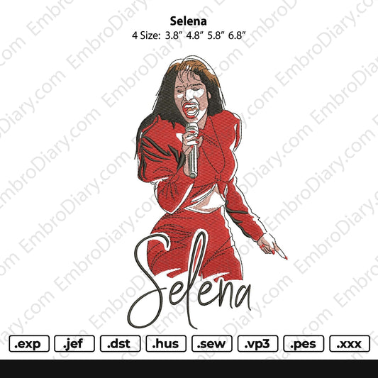 Selena Embroidery