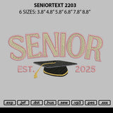 Seniortext 2203 Embroidery File 6 sizes