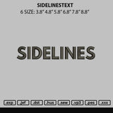 Sidelinestext Embroidery File 6 sizes