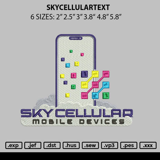 Skycellulartext Embroidery File 6 sizes