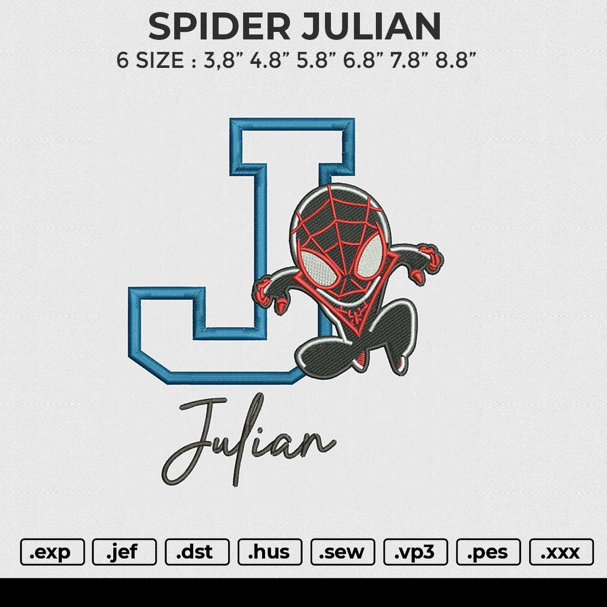 SPIDER JULIAN Embroidery File 6 size