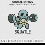 SQUATLE281025 Embroidery File 6 size